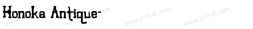 Honoka Antique字体转换